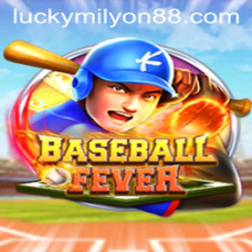 Discover the Excitement of BaseballFever with Milyon88