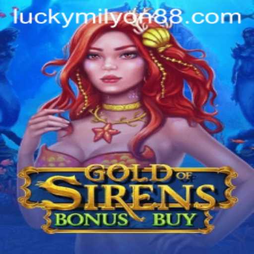 Dive into Adventure with GoldofSirensBonusBuy at Milyon88: A Comprehensive Guide